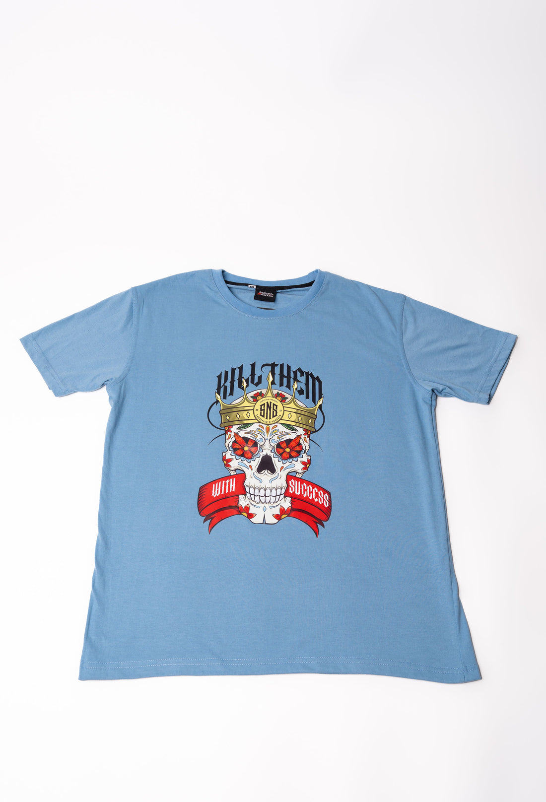 Kill them Success T-Shirt